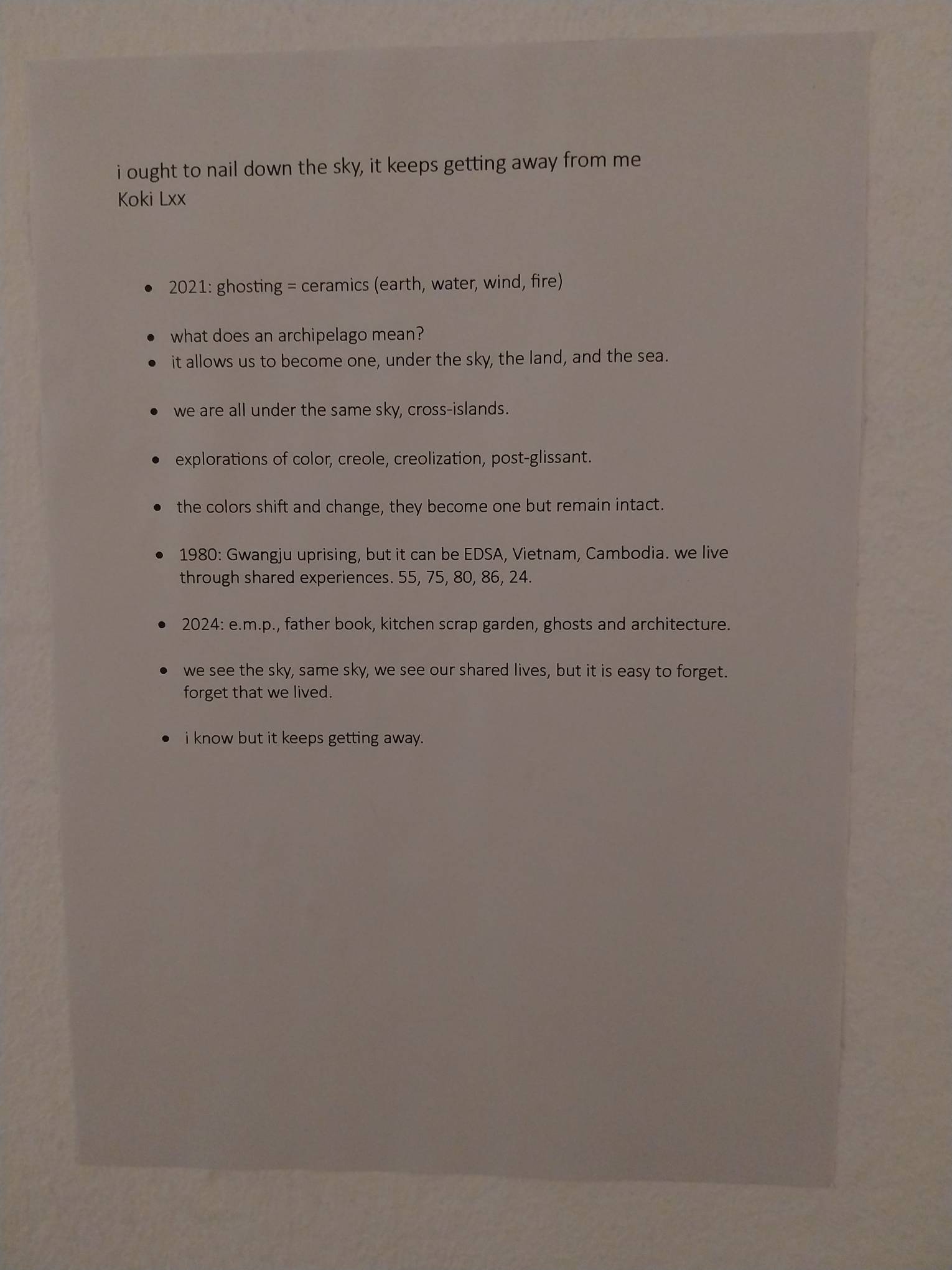Koki Lxx's bullet points on the exhibit. Photo by Elle Yap.